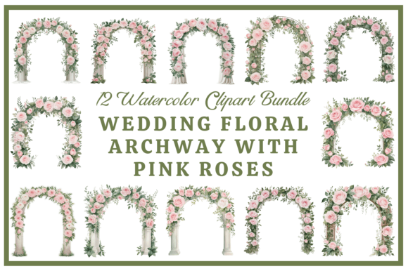 Pink Rose Wedding Arch Clipart: A Romantic Design Toolkit
